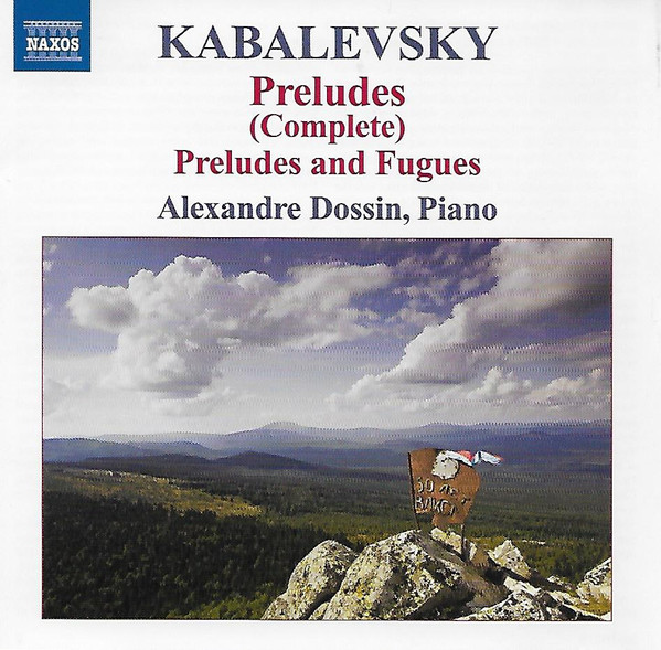 ladda ner album Kabalevsky, Alexandre Dossin - Preludes Complete Preludes And Fugues