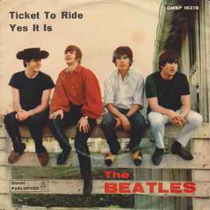 The Beatles – Ticket To Ride / Yes It Is (1965, dark green labels