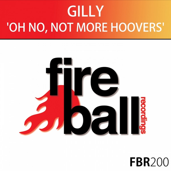 baixar álbum Gilly - Oh No Not More Hoovers