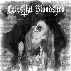 Cursed, Scarred And Forever Possessed - Celestial Bloodshed