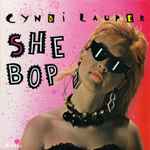 Cover of She Bop, 1984-08-13, Vinyl