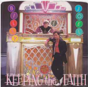 Keeping The Faith - Billy Joel