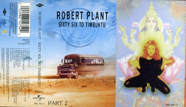 Robert Plant – Sixty Six To Timbuktu (2003, Cassette) Discogs