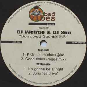 DJ Weirdo & DJ Sim - Borrowed Sounds E.P.