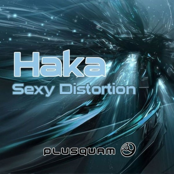 télécharger l'album Haka - Sexy Distortion
