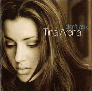 Tina Arena - Don't Ask album cover