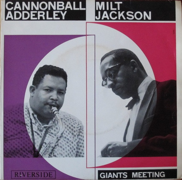 télécharger l'album Cannonball Adderley And Milt Jackson - Giants Meeting
