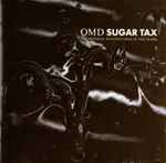 Cover of Sugar Tax, 1991, CD