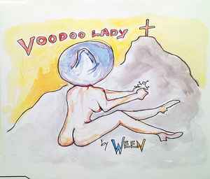 Ween - Voodoo Lady