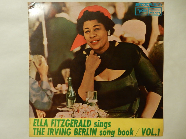 Ella Fitzgerald - Ella Fitzgerald Sings The Irving Berlin Song