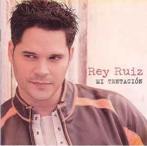 Rey Ruiz - Mi Tentacion album cover