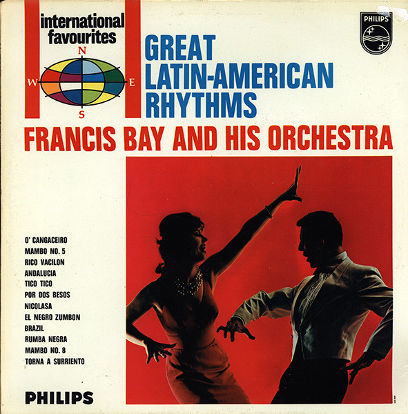 Album herunterladen Francis Bay And His Orchestra - Great Latin American Rhythms
