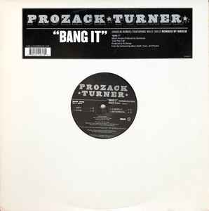 Prozack Turner – Bang It (Madlib Remix)