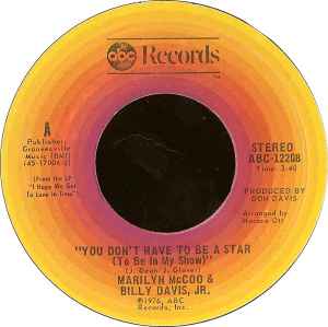 You Don't Have To Be A Star (To Be In My Show) / We've Got To Get It On Again - Marilyn McCoo & Billy Davis Jr.