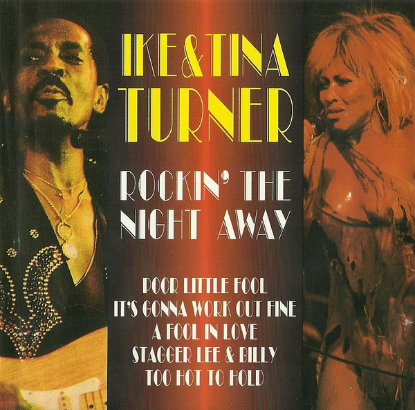 last ned album Ike & Tina Turner - Rockin The Night Away