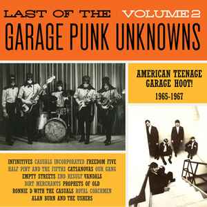 Last Of The Garage Punk Unknowns Volume 2  - Various
