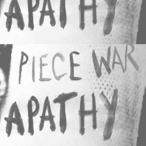 Piece War - Apathy album cover