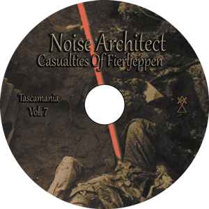 Tascamania Vol. 7 - Casualties Of Fierljeppen - Noise Architect