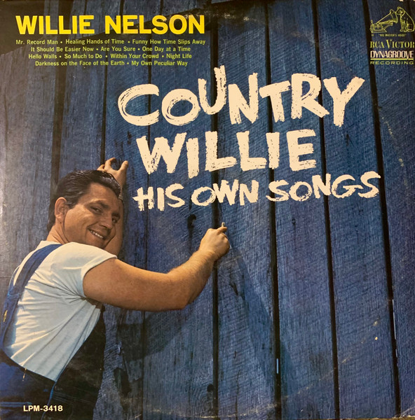 Willie Nelson - Country Willie - His Own Songs | Releases | Discogs