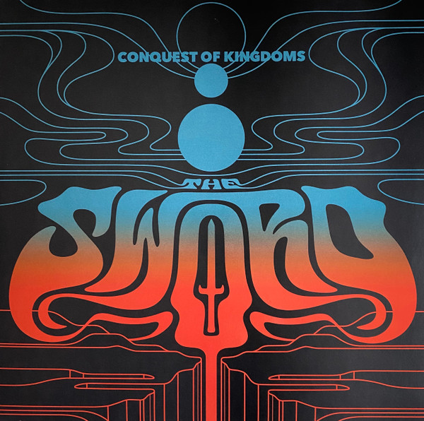 The Sword - Conquest Of Kingdoms | Releases | Discogs