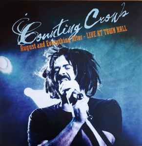 Counting Crows - August And Everything After - Live At Town Hall album cover
