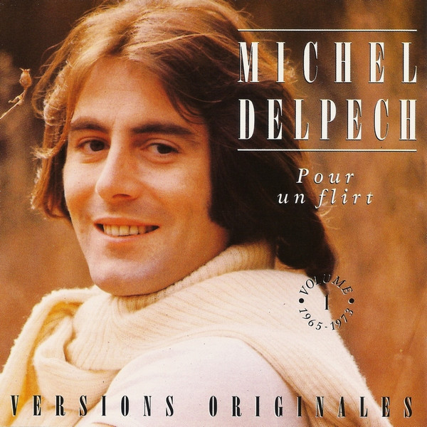 Michel Delpech Le Chasseur Volume 2 1974 1975 1992 CD Discogs