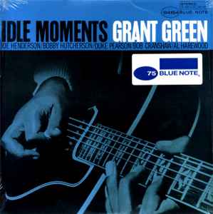 Grant Green – Idle Moments (2014, Vinyl) - Discogs