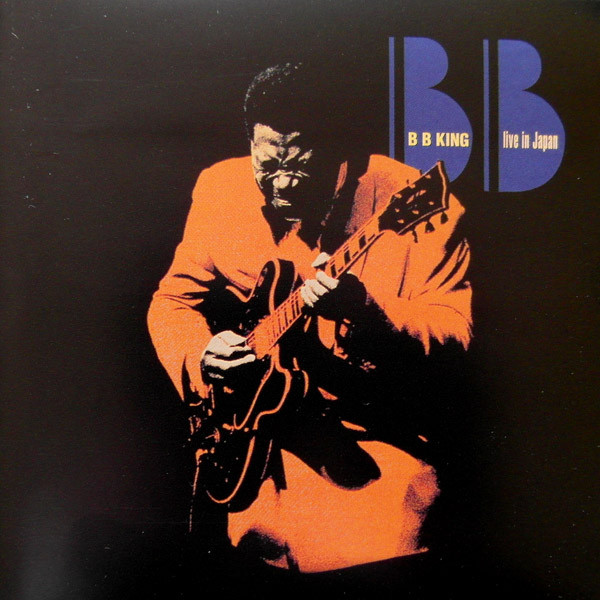 B.B. King - Live In Japan | Releases | Discogs