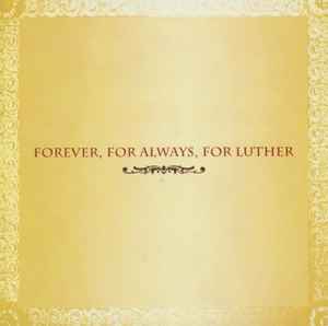 Forever, For Always, For Luther (CD, Compilation) for sale