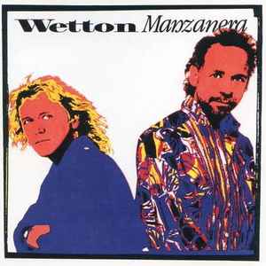 John Wetton - Wetton Manzanera album cover