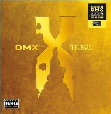 The album cover for DMX The Legacy