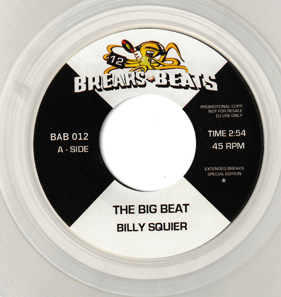 Billy Squier / Le Pamplemousse – The Big Beat / Gimme What You Got