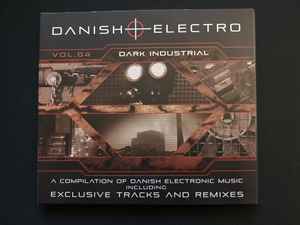 Danish Electro Vol.04 (Dark Industrial) - Various