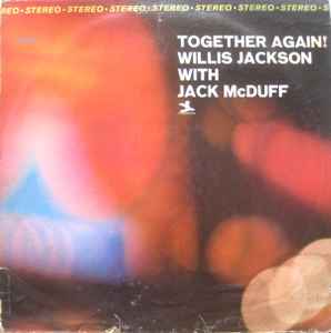 Willis Jackson - Together Again! album cover
