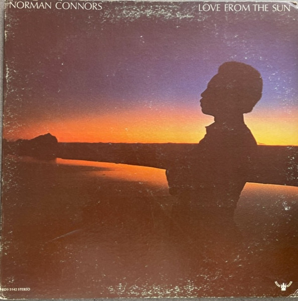 Norman Connors - Love From The Sun | Releases | Discogs