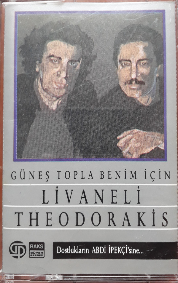 descargar álbum Zülfü Livaneli, Mikis Theodorakis - Güneş Topla Benim İçin