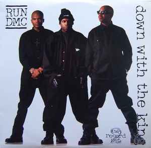 Run-DMC - Down With The King album cover