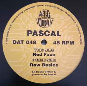 Raw Basics / Red Face  - Pascal