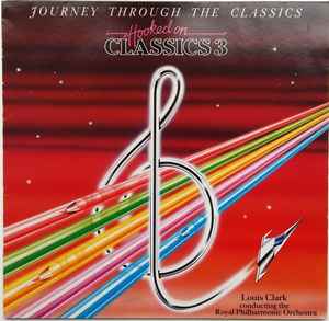 Louis Clark - Hooked On Classics 3 - Journey Through The Classics album cover