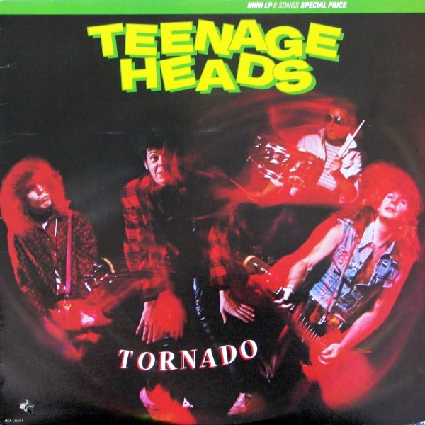 Teenage Heads – Tornado (1983, Vinyl) - Discogs