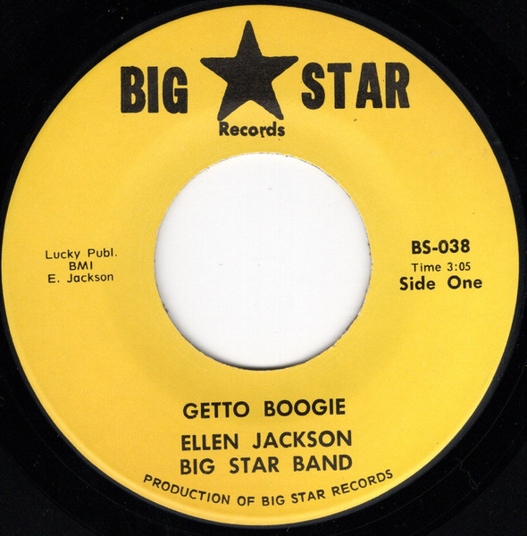 Ellen Jackson Big Star Band 「Getto Boogie / Hard Times」 funk45