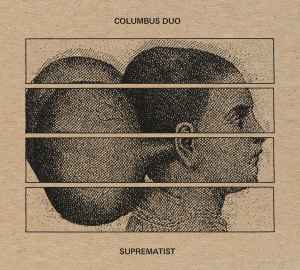 Columbus Duo - Suprematist  album cover