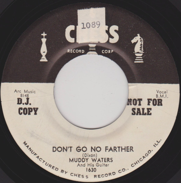 Muddy Waters And His Guitar – Don't Go No Farther / Diamonds At