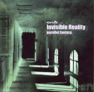 Invisible Reality - Parallel Fantasy Album-Cover