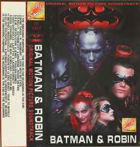 Batman & Robin - Original Motion Picture Soundtrack (Cassette) - Discogs