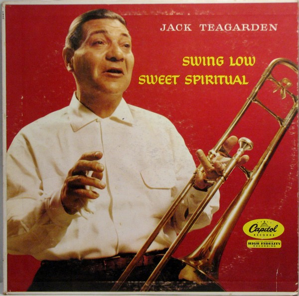 Jack Teagarden – Swing Low, Sweet Spiritual (1957, Vinyl) - Discogs