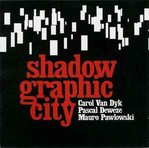 Shadowgraphic City - Shadowgraphic City album cover