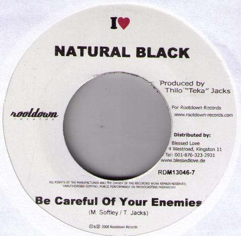 descargar álbum Natural Black Nosliw, Mono & Nikitaman, Nattyflo & Maxim - Be Careful Of Your Enemies Komm Zu Uns