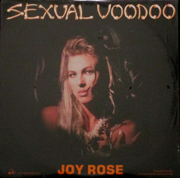 Joy Rose – Sexual Voodoo (1987, Vinyl) - Discogs