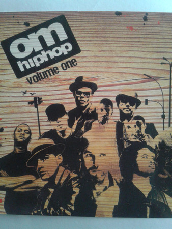 Om Hip Hop Volume One (2007, CD) - Discogs